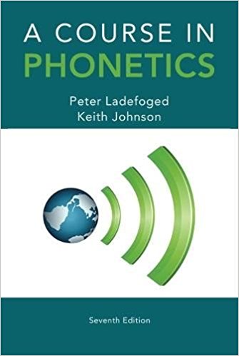 A course in phonetics